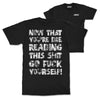 T-SHIRT DONE READING THIS SHIT BLK
