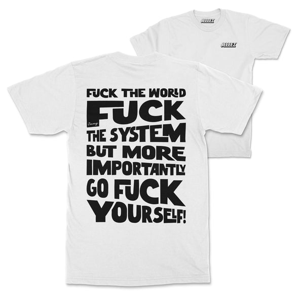 T-SHIRT FUCK THE WORLD WHITE