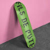 SKATE DECK GREEN FILS DE...
