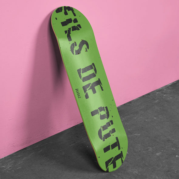 SKATE DECK GREEN FILS DE...