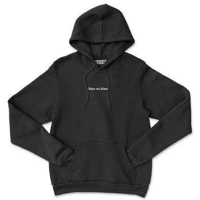 HOODIE BIEN OU BIEN.