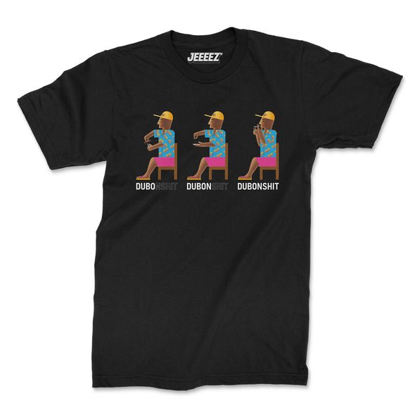 T-SHIRT DUBO DUBON DUBONSHIT