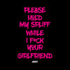 HOODIE PLEASE HOLD MY SPLIFF PINK