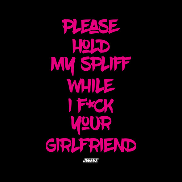 HOODIE PLEASE HOLD MY SPLIFF PINK