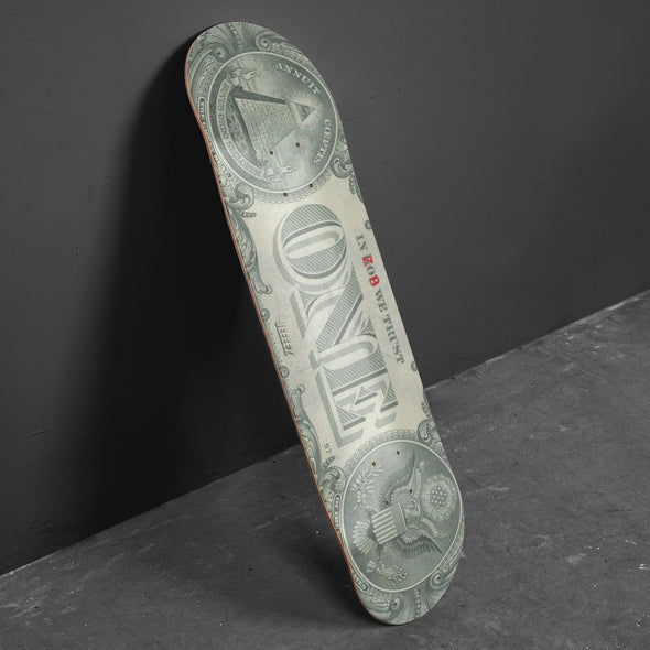 SKATE DECK IN Z*B WE TRUST