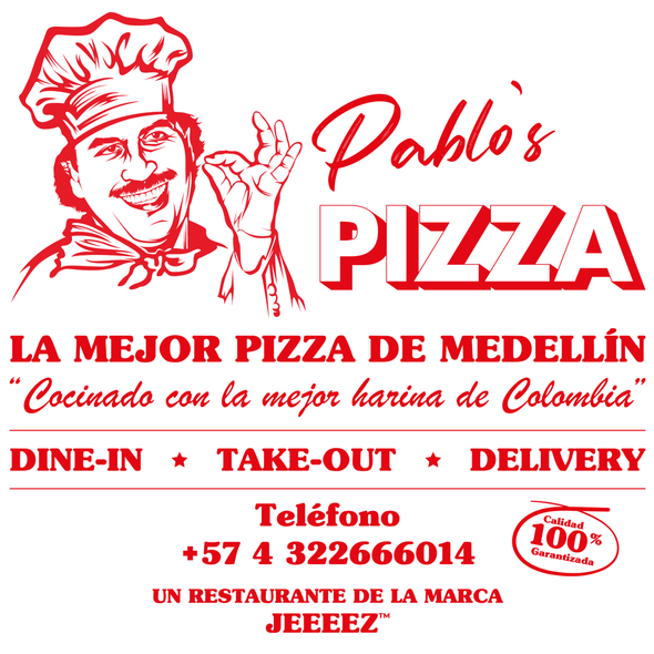 T-SHIRT PABLO'S PIZZA BY JEEEEZ