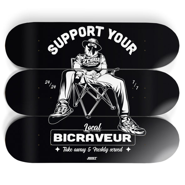 SKATE DECKS SET SUPPORT YOUR LOCAL BICRAVEUR