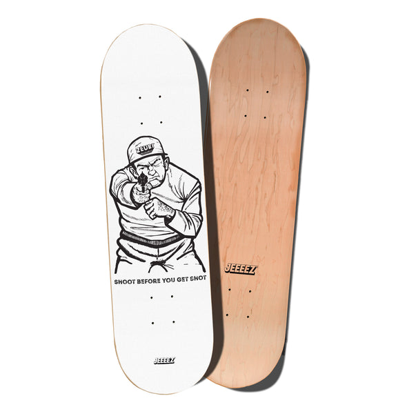 SKATE DECK SHOOT BEFORE TO GET SHOT