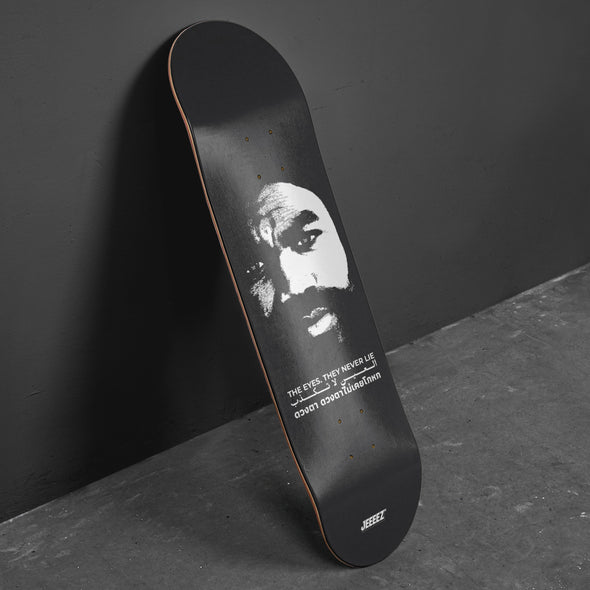 SKATE DECK THE EYES THE NEVER LIE - FUCK OFF
