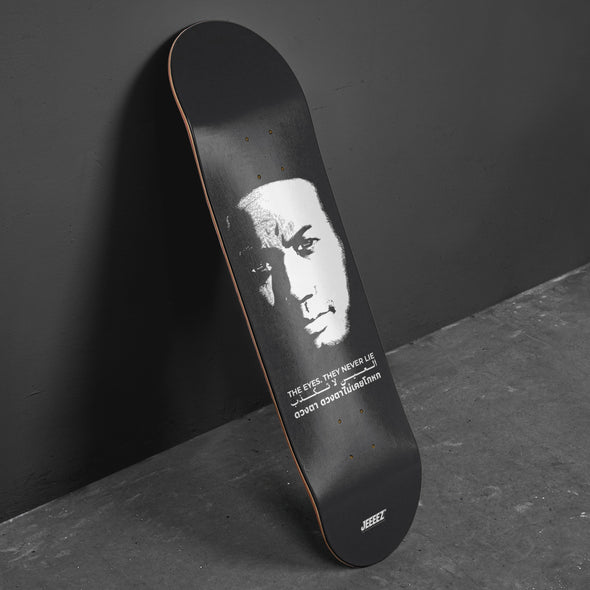 SKATE DECK THE EYES THEY NEVER LIE - FUCK OFF IN THAI ไปตายซะ