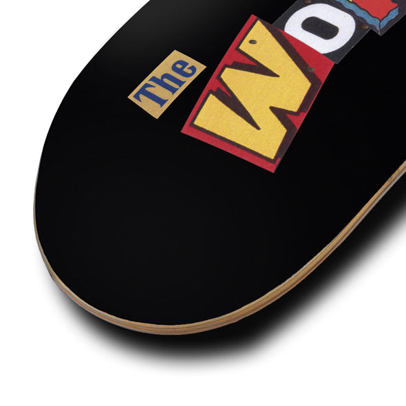 SKATE DECK THE WORLD IS FUCKED UP