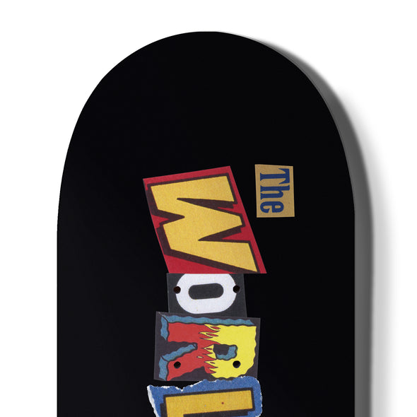 SKATE DECK THE WORLD IS FUCKED UP