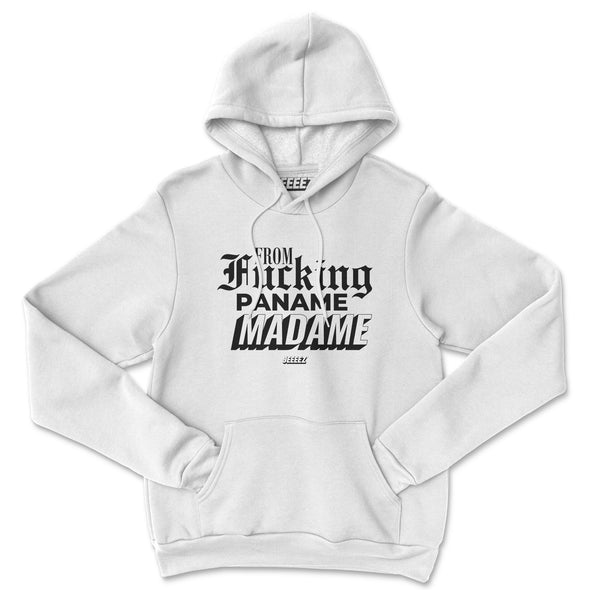 HOODIE WHITE FROM FCK PANAME MADAME