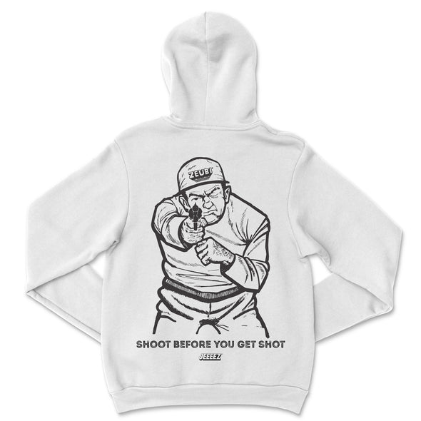 HOODIE SHOOT BEFORE YOU GET SHOT