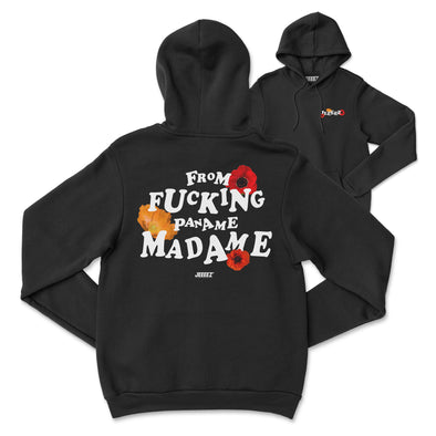 HOODIE JEEEEZ FROM F*CKING PANAME MADAME