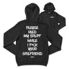 HOODIE PLEASE HOLD MY SPLIFF WHILE