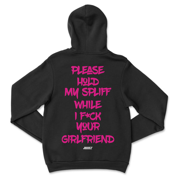 HOODIE PLEASE HOLD MY SPLIFF PINK