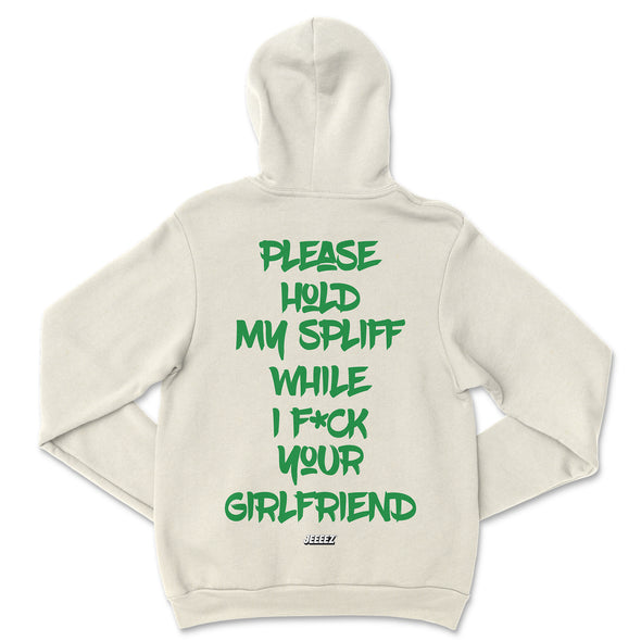 HOODIE PLEASE HOLD MY SPLIFF GREEN