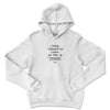 HOODIE I THINK THEREFORE I KNOW GREEN