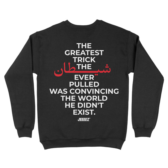 SWEAT BLACK THE GREATEST TRICK