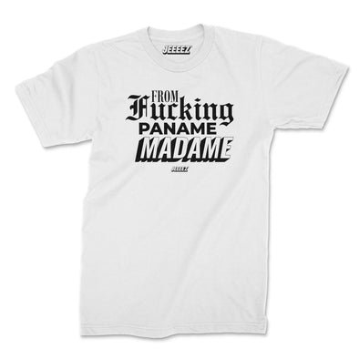 T-SHIRT FROM F*CKING PANAME MADAME FRONT