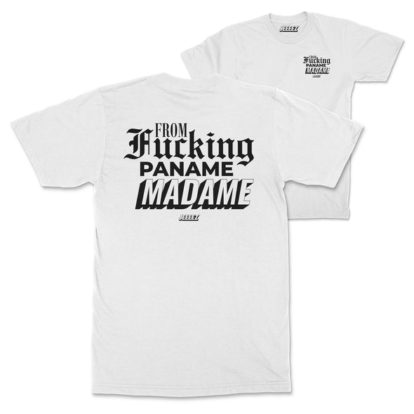 T-SHIRT FROM F*CKING PANAME MADAME TYPOS