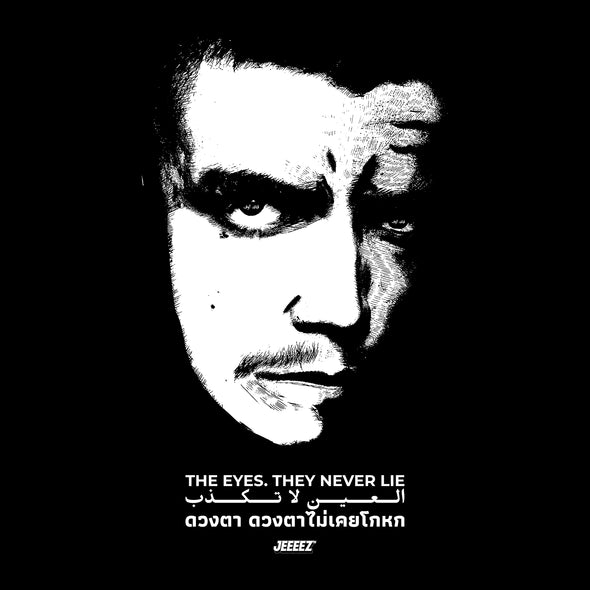 T-SHIRT THE EYES THEY NEVER LIE - FUCK OFF IN ARABIC